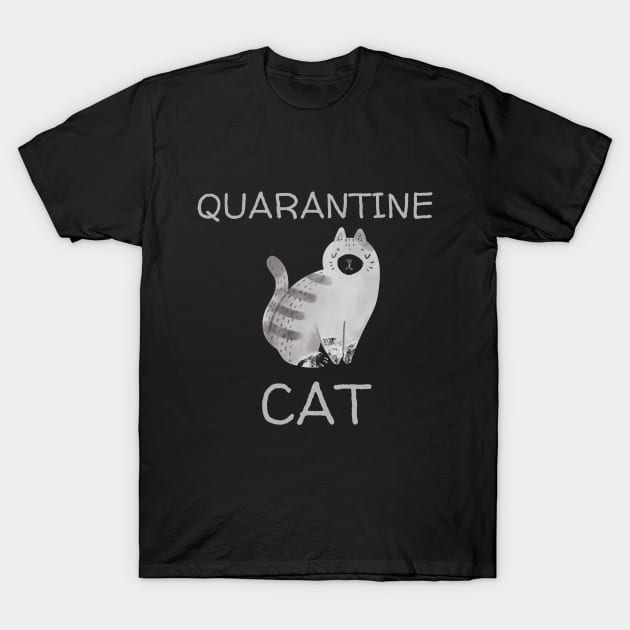 Funny Quarantine Cat Stay Home Pets Animals Funny Pandemic Shirt Gift Shirt Soap Nurse Cute Gift Sarcastic Happy Fun Inspirational Motivational Birthday Present T-Shirt by EpsilonEridani